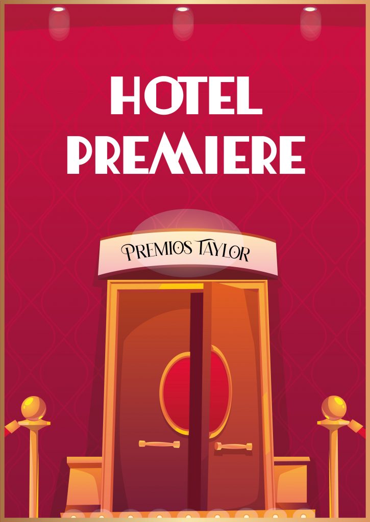 Ilustración de la puerta de un hotel abierta, 'Hotel Premiere'. También aparece el nombre del hotel y el nombre de los premios que se celebrarán los "Premios Taylor" - MacaRoom Escape Room en Parla (Madrid) - Escape Room en la zona sur de Madrid